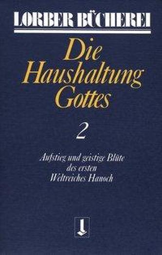 Die Haushaltung Gottes II