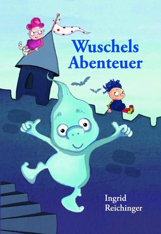 Wuschels Abenteuer