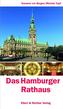 Das Hamburger Rathaus