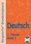 Deutsch 1.Klasse. (Bd. 1)