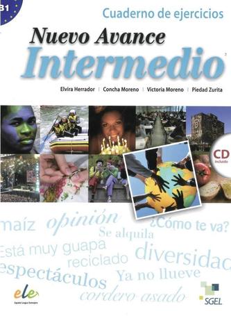 Nuevo Avance Intermedio. Arbeitsbuch mit Audio-CD