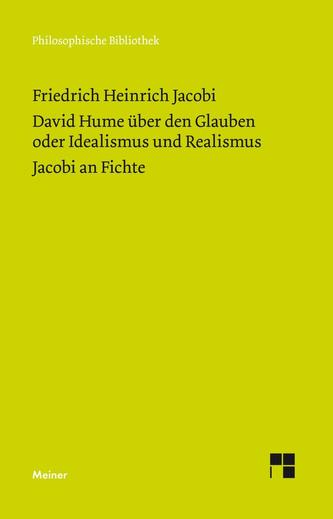 David Hume über den Glauben oder Idealismus und Realismus. Ein Gespräch (1787)