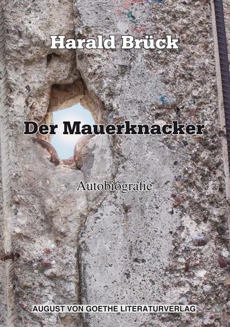Der Mauerknacker