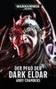 Warhammer 40.000 - Der Pfad der Dark Eldar