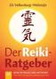 Der Reiki-Ratgeber