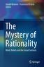 The Mystery of Rationality