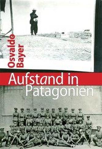 Aufstand in Patagonien