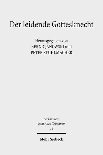 Der leidende Gottesknecht
