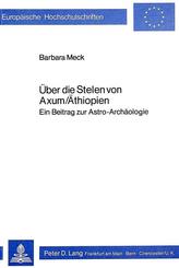 Über die Stelen von Axum/Äthiopien