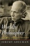 Worldly Philosopher - The Odyssey of Albert O. Hirschman