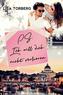 PS: Ich will dich nicht verlieren