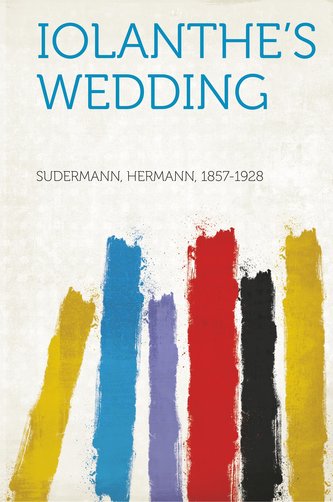 Iolanthe's Wedding