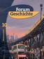 Forum Geschichte 10. Schuljahr. Von 1945 bis zur Gegenwart. Schülerbuch. Gymnasium Niedersachsen