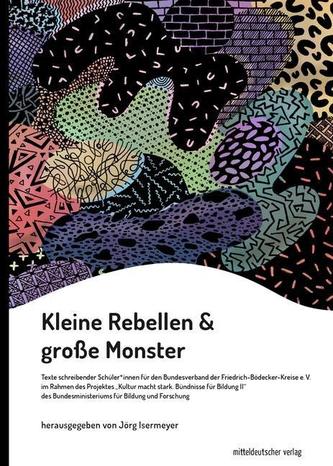 Kleine Rebellen & große Monster