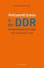 Antisemitismus in der DDR