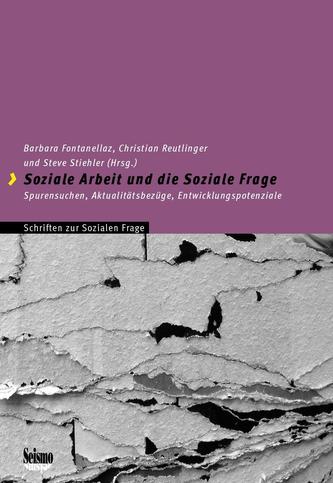 Soziale Arbeit und die Soziale Frage