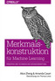 Merkmalskonstruktion für Machine Learning