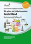Wir gehen auf Entdeckungstour: Deutschland (Set)