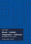 Musik  Vielfalt  Integration  Inklusion