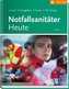 Notfallsanitäter Heute
