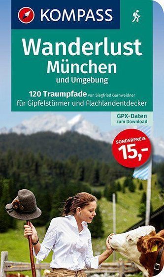 Wanderlust München und Umgebung