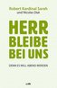 Herr bleibe bei uns