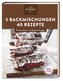 Meine Lieblingsrezepte: 5 Backmischungen - 40 Rezepte