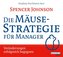 Die Mäusestrategie für Manager (SA)