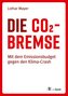 Die CO2-Bremse