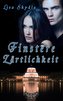 Finstere Zärtlichkeit