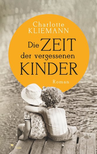 Die Zeit der vergessenen Kinder