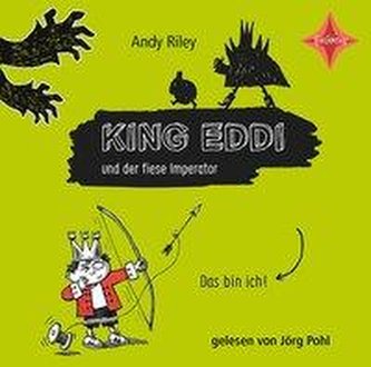 King Eddi und der fiese Imperator