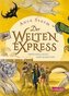 Zwischen Licht und Schatten (Der Welten-Express 2)