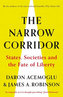 The Narrow Corridor