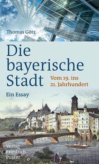Die bayerische Stadt