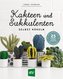 Kakteen und Sukkulenten selbst häkeln