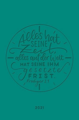 Terminplaner in Lederoptik 2021 - Alles hat seine Zeit