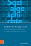 Ein Labor der Sozialgeschichte