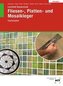 Lösungen zu Lernfeld Bautechnik Fliesen-, Platten- und Mosaikleger