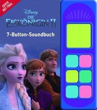 Disney Die Eiskönigin 2 - Interaktives Pappbilderbuch mit 7 zauberhaften Geräuschen für Kinder ab 3 Jahren