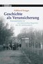 Geschichte als Verunsicherung