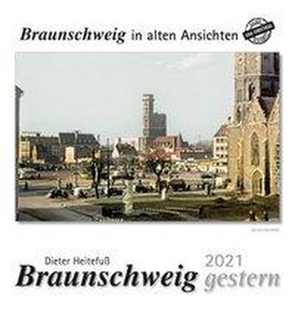 Braunschweig gestern 2021