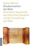 Glaubenswelten der Bibel