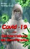 Covid-19 oder Die Vertreibung aus dem Paradies
