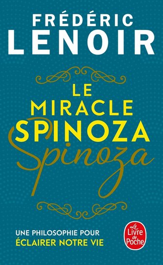 Le Miracle Spinoza