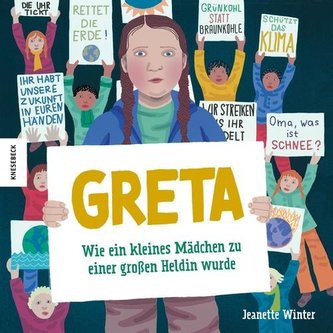 Greta - wie ein kleines Mädchen zu einer großen Heldin wurde