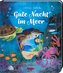 Gute Nacht im Meer