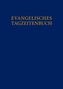 Evangelisches Tagzeitenbuch