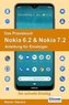 Das Praxisbuch Nokia 6.2 & Nokia 7.2 - Anleitung für Einsteiger