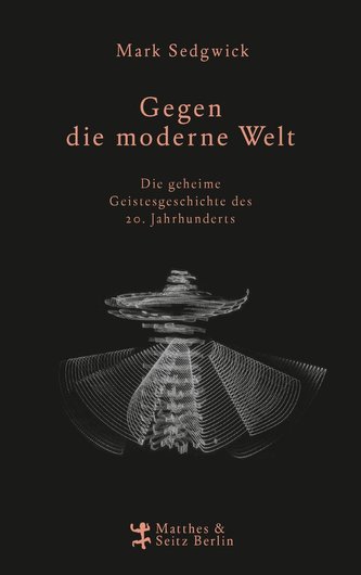 Gegen die moderne Welt